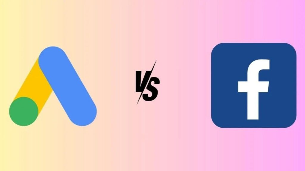 Google Ads vs Facebook Ads: Which One Gives Better ROI?